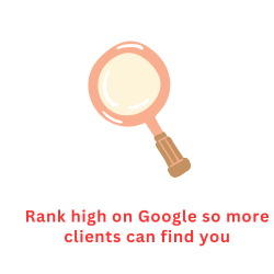 Rank high on Google so more clients can find you